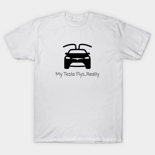 My Tesla Flys Really T-Shirt by Guava Groove